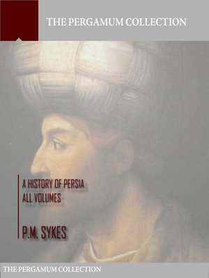 cover image of A History of Persia Volume